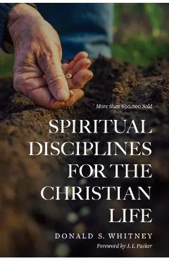Spiritual Disciplines for the Christian Life