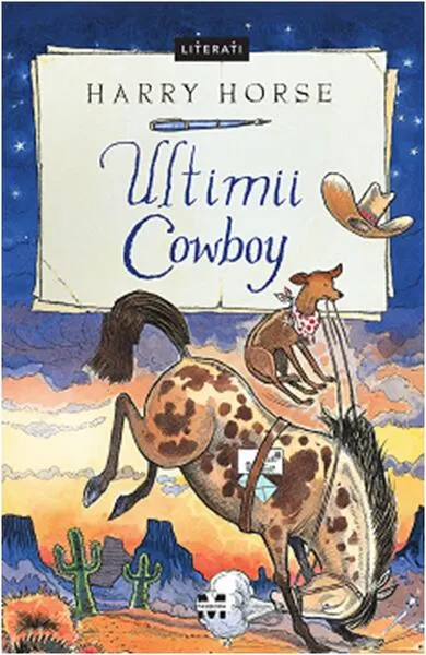 Ultimii cowboy - Paperback brosat - Harry Horse