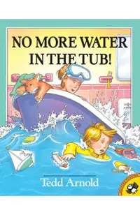 No More Water in the Tub!