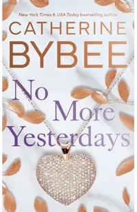 No More Yesterdays
