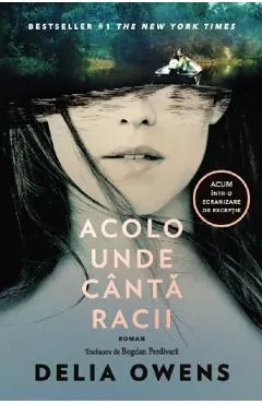 Acolo unde canta racii (Editie tie-in)