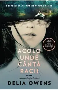 Acolo unde canta racii (Editie tie-in)