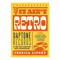 It Ain't Retro