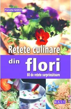 Retete culinare din flori