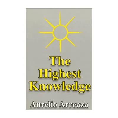 The Highest Knowledge
