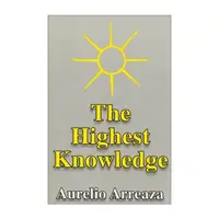 The Highest Knowledge