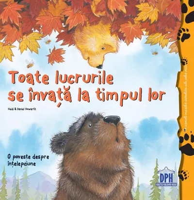 Toate lucrurile se invata la timpul lor