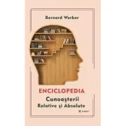 Enciclopedia cunoasterii relative si absolute