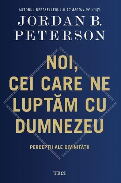 Noi, cei care ne luptăm cu Dumnezeu - Paperback brosat