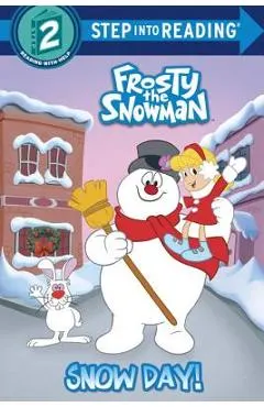 Snow Day! (Frosty the Snowman)