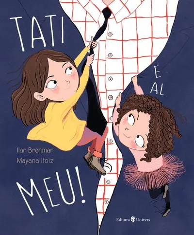 Tati e al meu! - Hardcover - Ilan Brenman