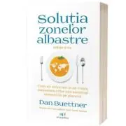 Solutia zonelor albastre. Editia 2