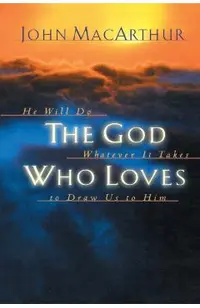 The God Who Loves