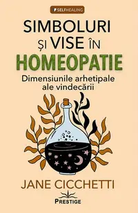 Simboluri și vise în homeopatie - Paperback brosat