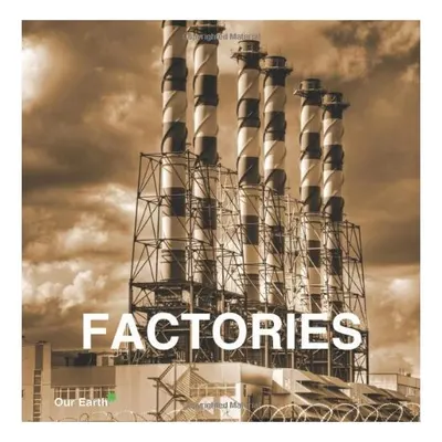Factories
