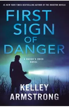 First Sign of Danger