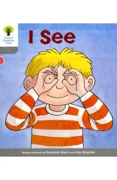 Oxford Reading Tree: Level 1: More First Words: I See