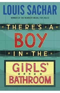 There's a Boy in the Girls' Bathroom