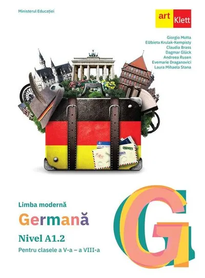 Limba germană. Manual A1.2 pentru clasele a V-a ─ a VIII-a - Paperback brosat - Claudia Brass, Dagmar Glück, Elżbieta Krulak-Kempisty, Giorgio Motta
