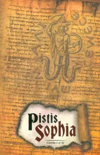 Pistis Sophia (cartile I si II)