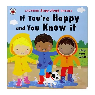 If You're Happy and You Know it