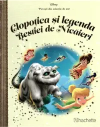 Disney. Clopotica si legenda Bestiei de Nicaieri