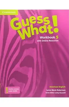 Guess What! American English Level 5 Workbook with Online Resources