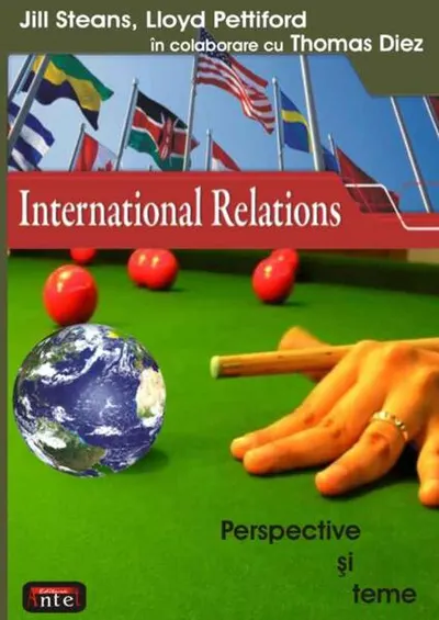 Introducere în relaţiile internaţionale - Paperback brosat - Jill Steans, Lloyd Pettiford, Thomas Diez