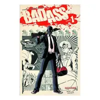 Bad Ass Volume 1