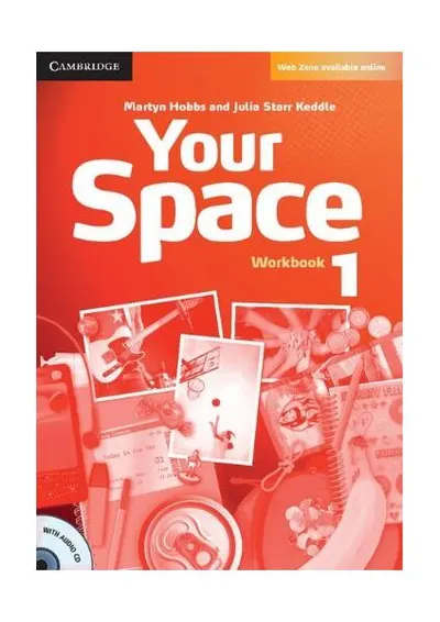Your Space Level 1 Workbook with audio CD - Paperback brosat - Julia Starr Keddle, Martyn Hobbs