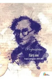 Carti noi. Cronici radiofonioce 1929-1947 + Cd