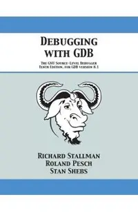 Debugging with GDB: The GNU Source-Level Debugger