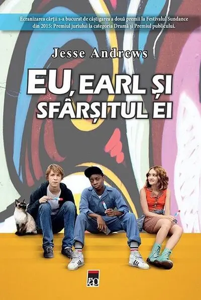 Eu, Earl și sfârșitul Ei - Hardcover - Jesse Andrews