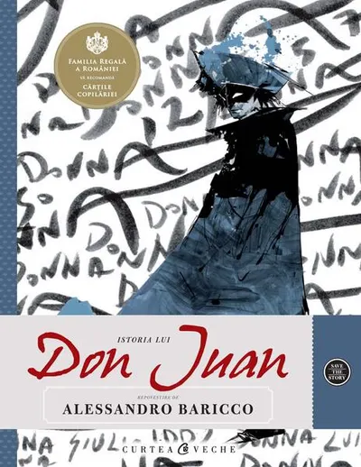 Istoria lui Don Juan - Paperback brosat - Mariana Adameşteanu