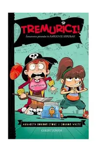 Întoarcerea piratului în papuci de iepuraș (Vol. 2) - Paperback brosat - Annabeth Bondor-Stone, Connor White