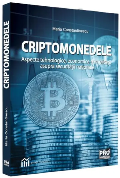 Criptomonedele - Paperback brosat - Maria Constantinescu