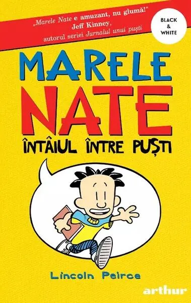 Întâiul între puști. Marele Nate (Vol. 1) - Paperback brosat - Lincoln Peirce