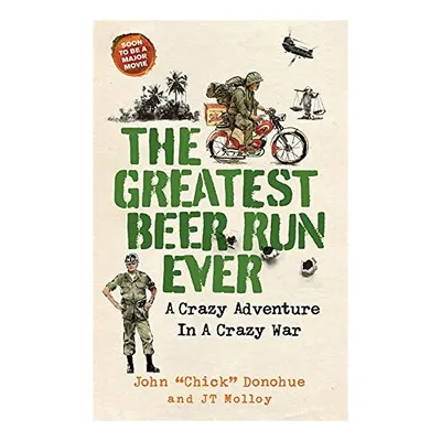 Greatest Beer Run Ever