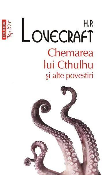 Chemarea lui Cthulhu și alte povestiri stranii - Paperback brosat - H.P. Lovecraft