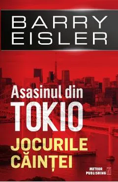 Asasinul din Tokio. Jocurile Caintei