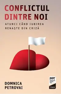eBook Conflictul dintre noi. Atunci cand iubirea renaste din criza