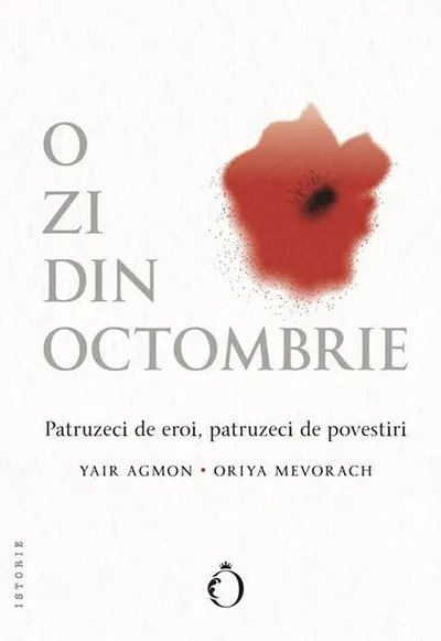 O zi din octombrie - Paperback brosat - Yair Agmon, Oriya Mevorach