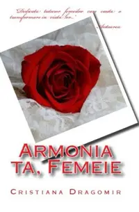 Armonia ta, femeie