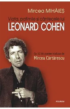 eBook Viata, patimile si cintecele lui Leonard Cohen