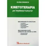 Kinetoterapia pe intelesul tuturor