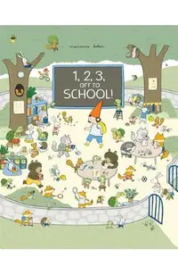 1, 2, 3, Off to School!