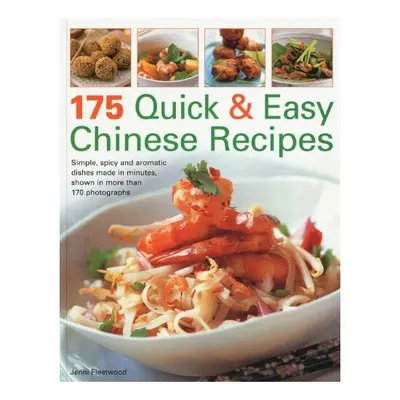 175 Quick and Easy Chinese Recipes, Jenni Fleetwood
