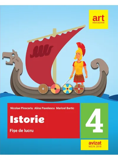 Istorie. Fise de lucru. Clasa a IV-a
