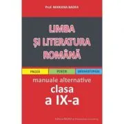 Limba si literatura romana clasa a 9-a, manuale alternative (proza, poezie, dramaturgie)