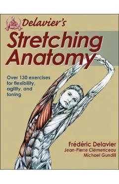 Delavier's Stretching Anatomy
